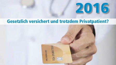 Gesetzlich versichert und trotzdem Privatpatient? Ja, das geht!