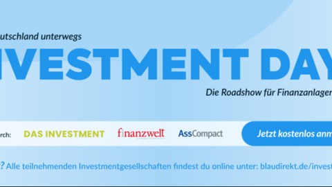 In Kooperation mit einigen der namhaftesten Investmentgesellschaften der Branche finden vom 03.06. bis zum 25.06.24 die “Investment Days” von blau direkt statt.