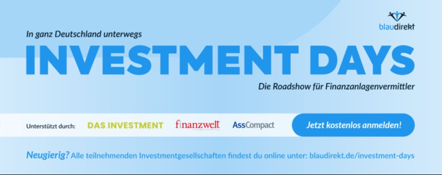 In Kooperation mit einigen der namhaftesten Investmentgesellschaften der Branche finden vom 03.06. bis zum 25.06.24 die “Investment Days” von blau direkt statt.